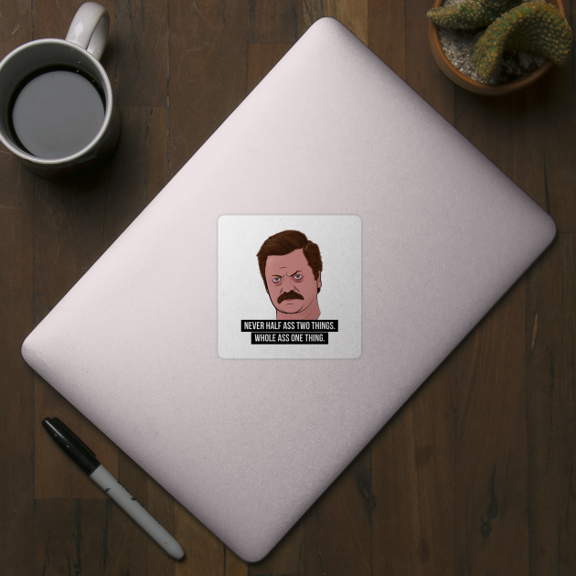 Ron Swanson - Whole Ass by BluPenguin